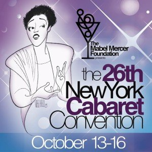 The 26th Annual New York Cabaret Convention 
