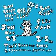 Free music at the best bookshop in Indy Sayville begins at 2 p.m. Featured bands include Dan Board Hula Mat, Ang, Pin Cushion, and Bad Guise. The bands might be edgy, but Tiny Raccoon Books is a family-friendly place, located at 277 Railroad Avenue in Sayville.