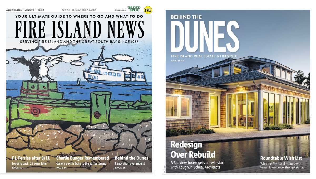 History, real estate, and community news punctuate the August 28 edition of Fire Island News, which arrives at local newsstands this week.